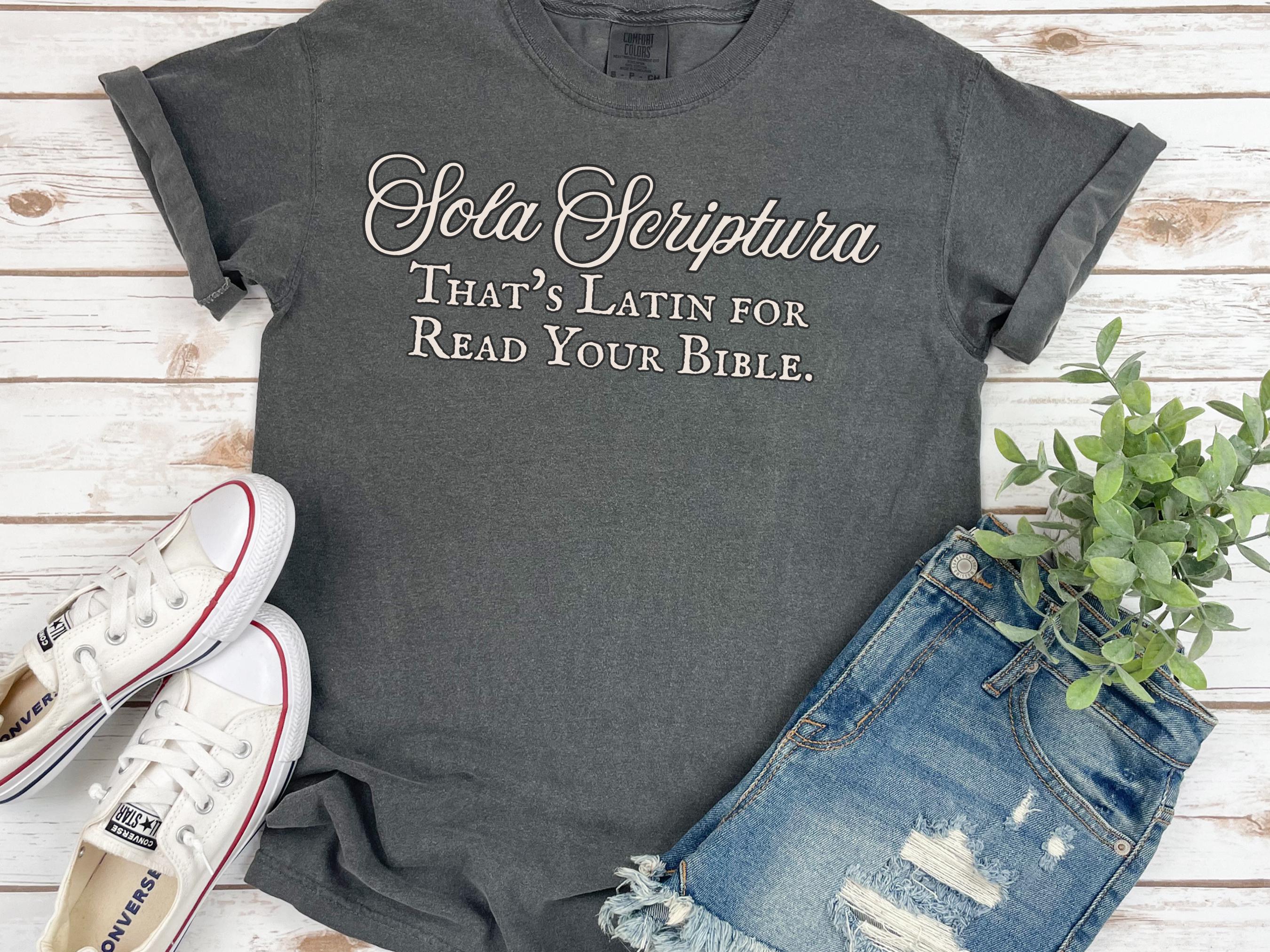 Reformed Theology Biblical Authority Christian T-Shirt view 5