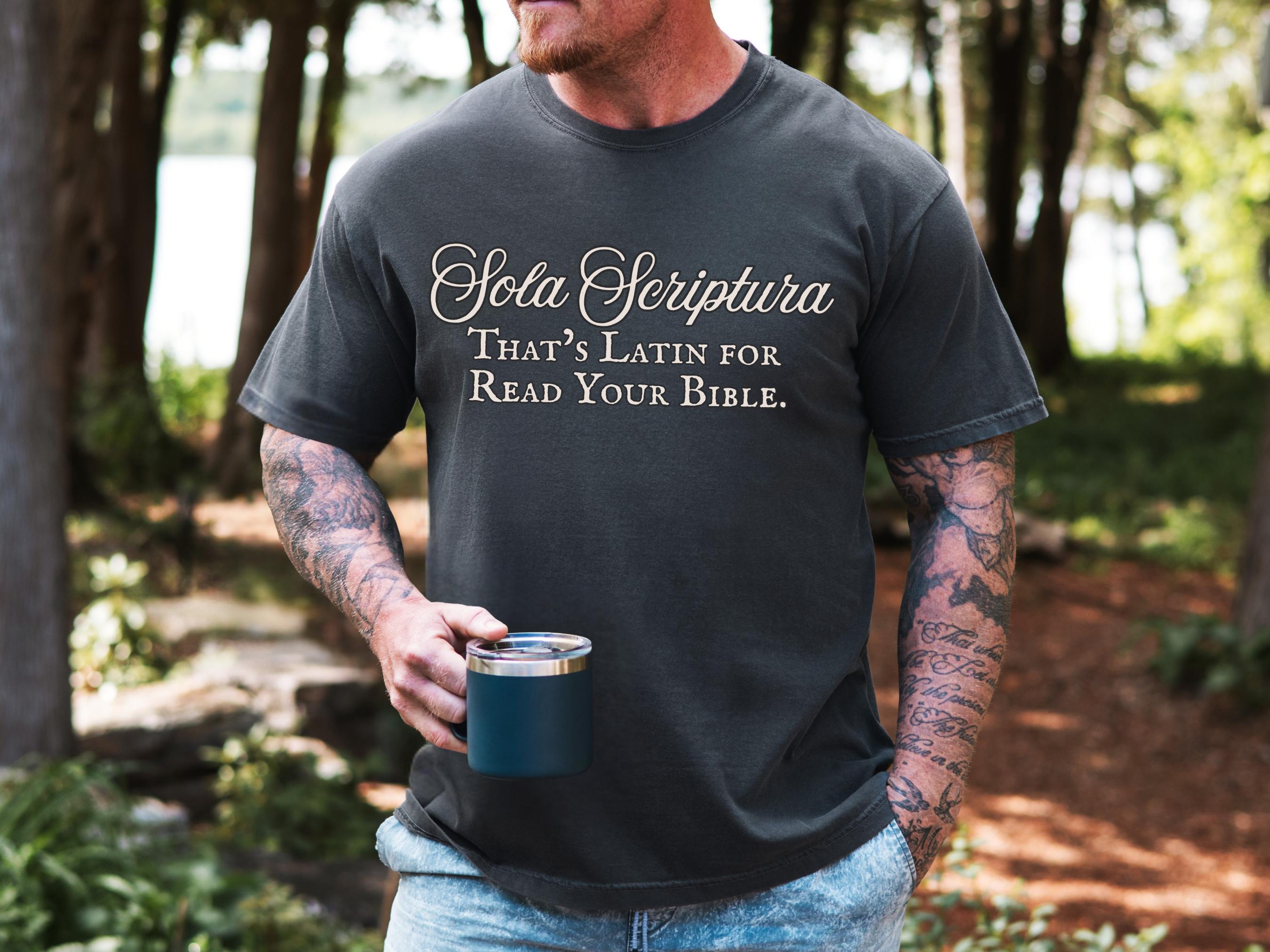 Reformed Theology Biblical Authority Christian T-Shirt